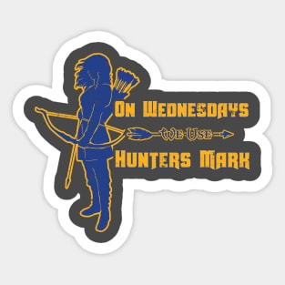 On Wednesdays We Use Hunters Mark Sticker